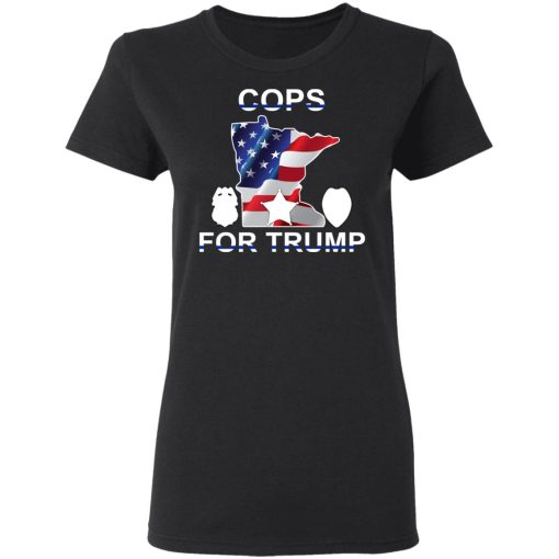 Cops For Donald Trump 2020 To President T-Shirts - Image 5