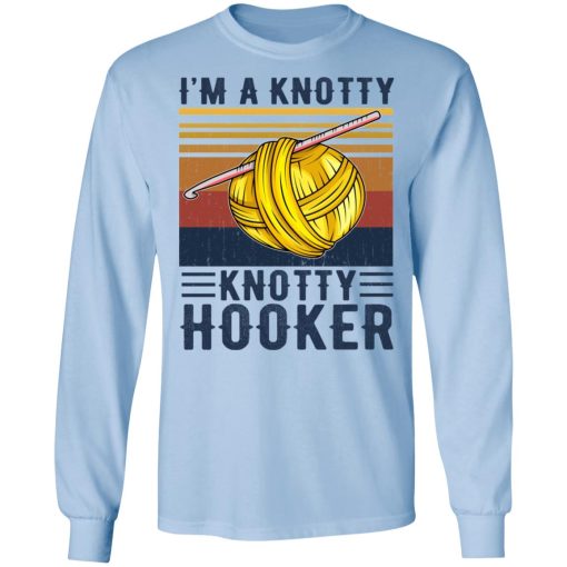 I'm A Knotty Knotty Hooker Knitting T-Shirts - Image 9