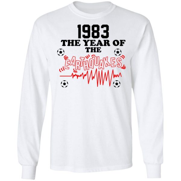 1983 The Year Of The Earthquakes San Jose Earthquakes T-Shirts 8