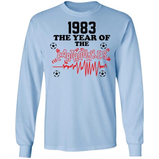 1983 The Year Of The Earthquakes San Jose Earthquakes T-Shirts - Image 9