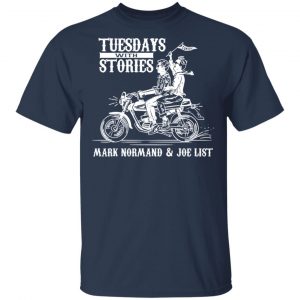 Tuesdays With Stories Mark Normand & Joe List T-Shirts 6