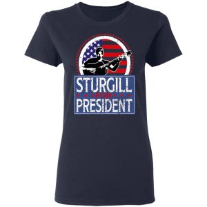 Sturgill For President 2020 T-Shirts 19