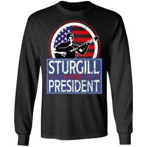 Sturgill For President 2020 T-Shirts 21