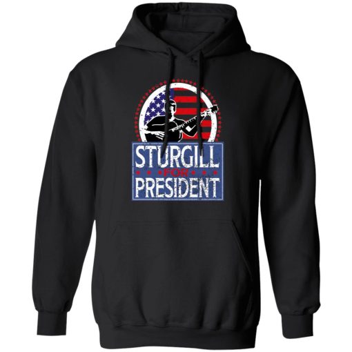 Sturgill For President 2020 T-Shirts - Image 10