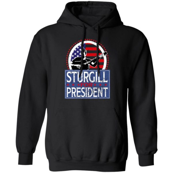 Sturgill For President 2020 T-Shirts 10