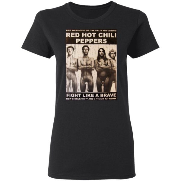 Red Hot Chili Peppers Fight Like A Brave T-Shirts Red Hot Chili Peppers 5