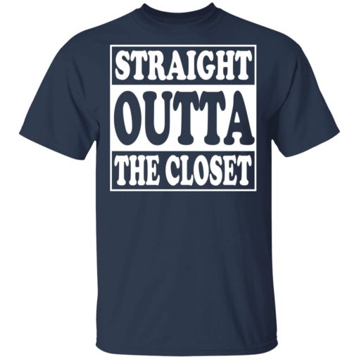 Straight Outta The Closet T-Shirts - Image 3