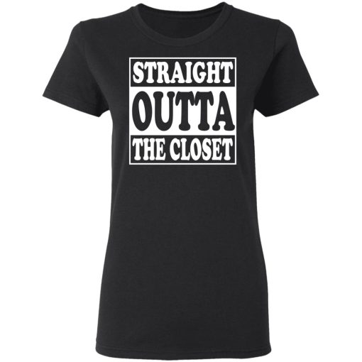 Straight Outta The Closet T-Shirts - Image 5