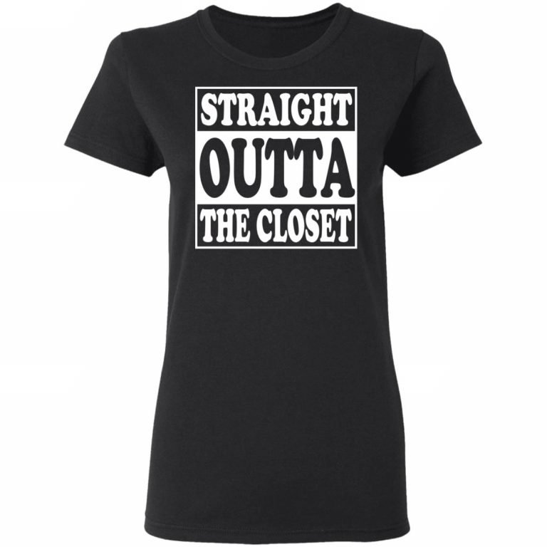 straight outta the closet shirt