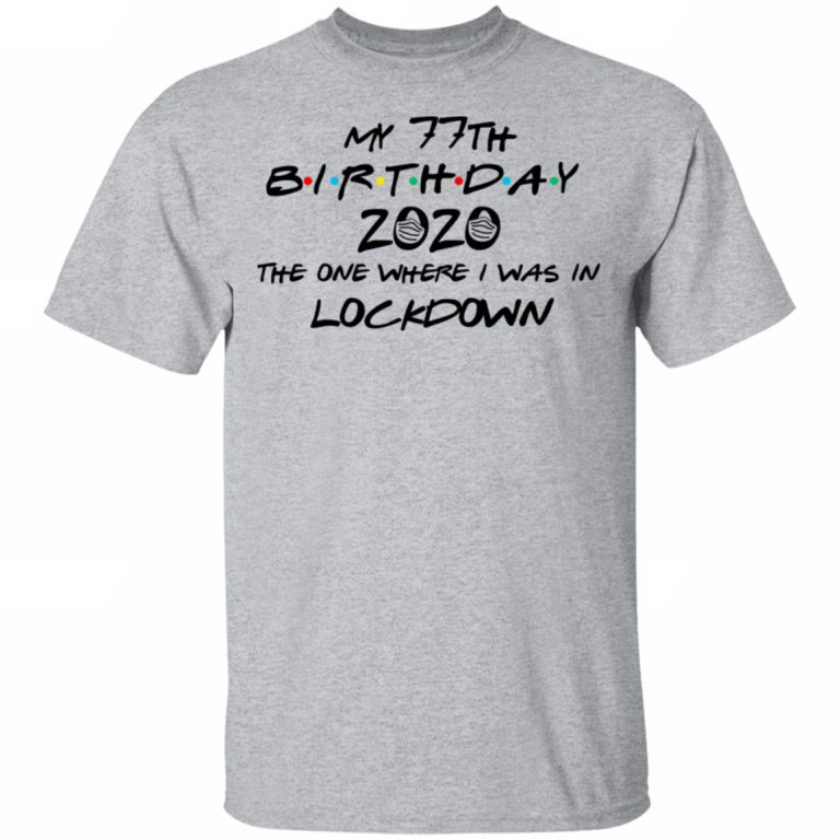 lockdown t shirts birthday