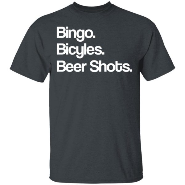Bingo Bicycles Beer Shots T-Shirts 2