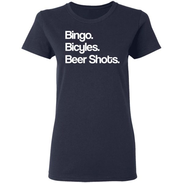 Bingo Bicycles Beer Shots T-Shirts 7