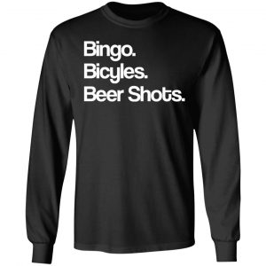 Bingo Bicycles Beer Shots T-Shirts 21
