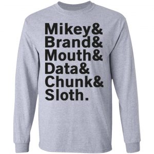 Mikey & Brand & Mouth & Data & Chunk & Sloth T-Shirts 18