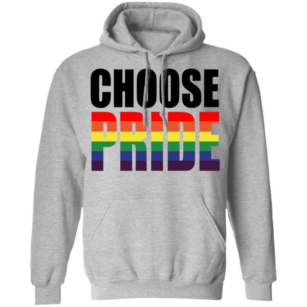 Choose Pride LGBT Pride T-Shirts 10