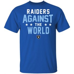 Oakland Raiders Raiders Against The World T-Shirts 6