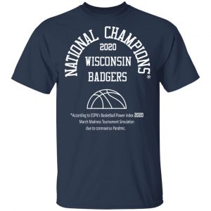 National Champions 2020 Wisconsin Badgers T-Shirts 15