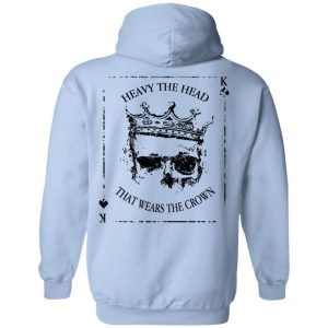 Heavy The Head That Wears The Crown T-Shirts 35