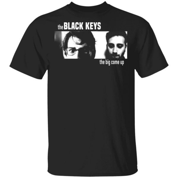The Black Keys The Big Come Up T-Shirts 1