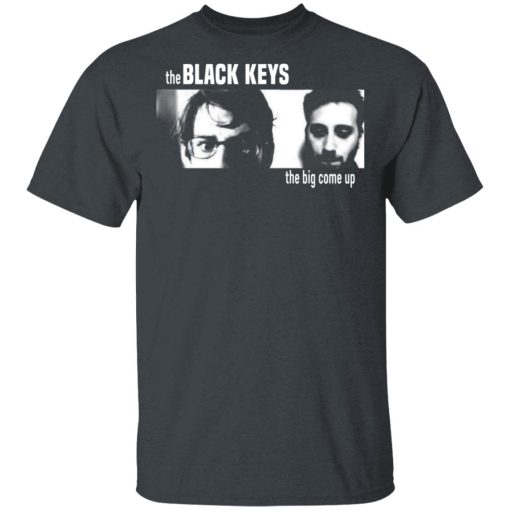 The Black Keys The Big Come Up T-Shirts - Image 2