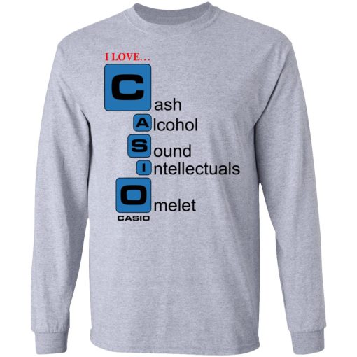 I Love Casino Cash Alcohol Sound Intellectuals Omelet T-Shirts - Image 7