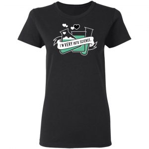 I'm Very Into Science T-Shirts 17