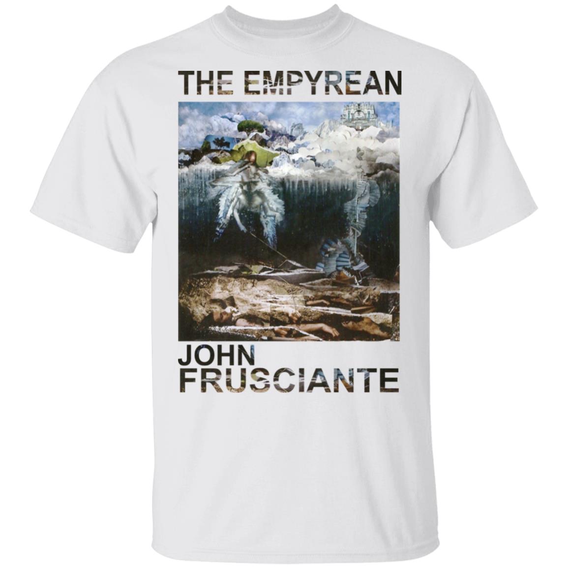 The Empyrean John Frusciante T-Shirts, Hoodies | El Real Tex-Mex