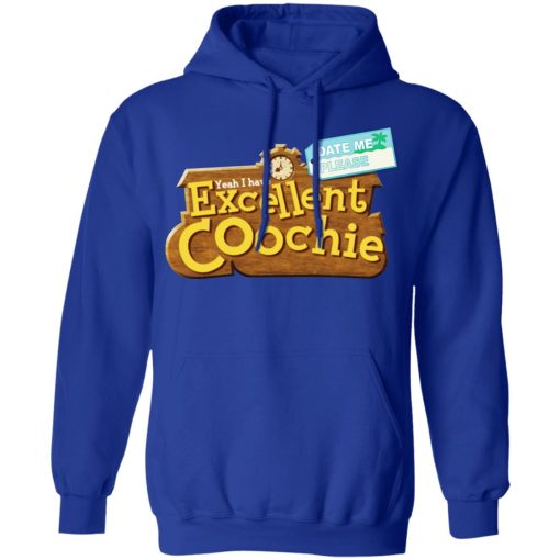 Yeah I Have Excellent Coochie T-Shirts - Image 13