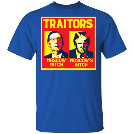 Traitors Ditch Moscow Mitch T-Shirts 4