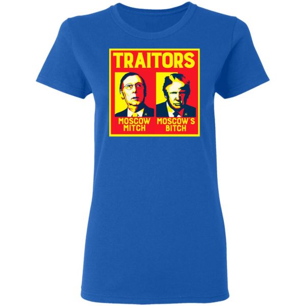 Traitors Ditch Moscow Mitch T-Shirts 8