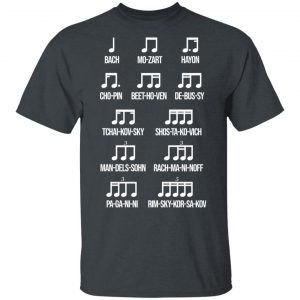 Composer Rhythm Music Gift Bach Mozart Beethoven Chopin Camiseta T-Shirts 14