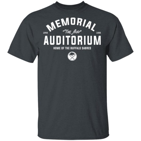 1940 1996 Memorial Auditorium Home Of The Buffalo Sabres T-Shirts 2