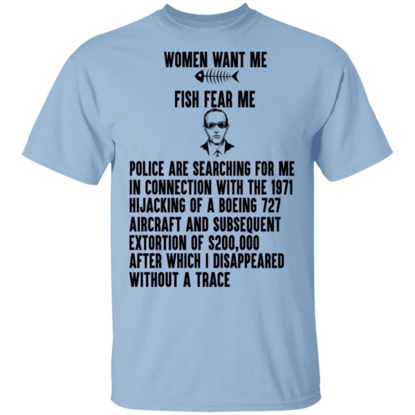 Women Want Me Fish Fear Me T-Shirts 1