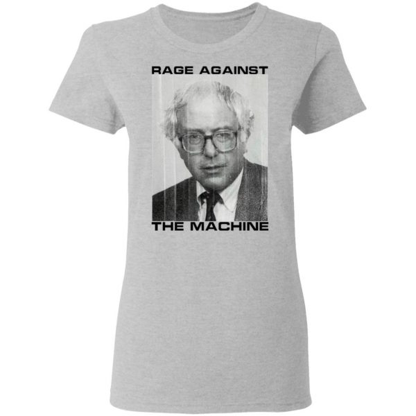 Rage Against The Machine Bernie T-Shirts 6