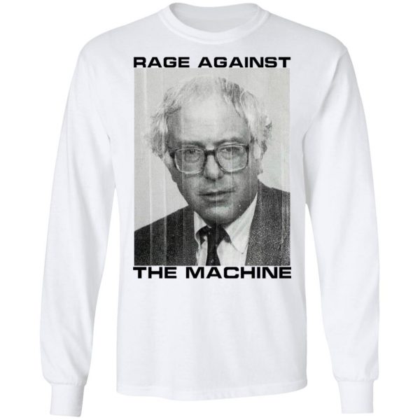 Rage Against The Machine Bernie T-Shirts 8