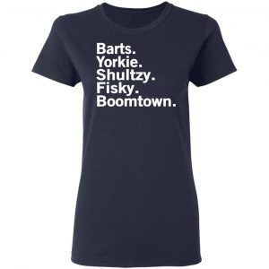 Barts Yorkie Shultzy Fisky Boomtown T-Shirts 19