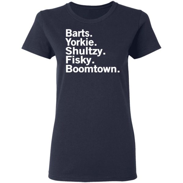 Barts Yorkie Shultzy Fisky Boomtown T-Shirts 7