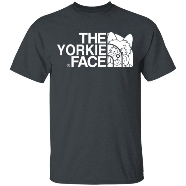 Yorkie T-Shirts, The Yorkie Face T-Shirts 2