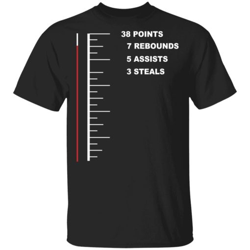 Flugame 38 Points 7 Rebounds 5 Assists 3 Steals T-Shirts 1