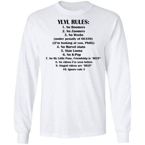 Ylyl Rules No Boomers No Zoomers No Weebs Ignore Rule 5 T-Shirts 3