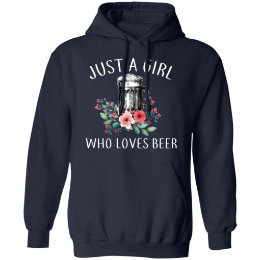 Beer Lovers Just A Girl Who Loves Beer T-Shirts - Image 11