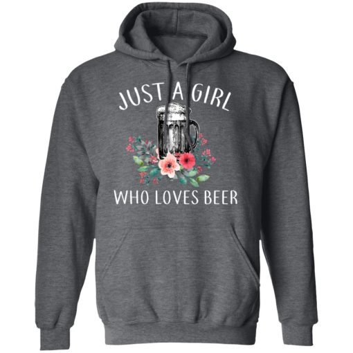 Beer Lovers Just A Girl Who Loves Beer T-Shirts - Image 12