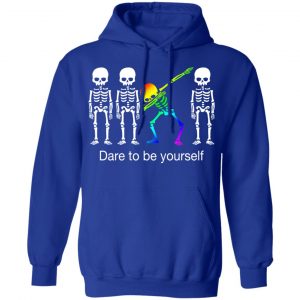 Dabbing Skeleton Dare To Be Yourself T-Shirts 25