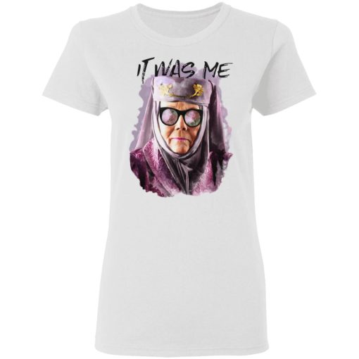 Game Of Thrones Olenna Tyrell Tell Cersei It Was Me T-Shirts 5