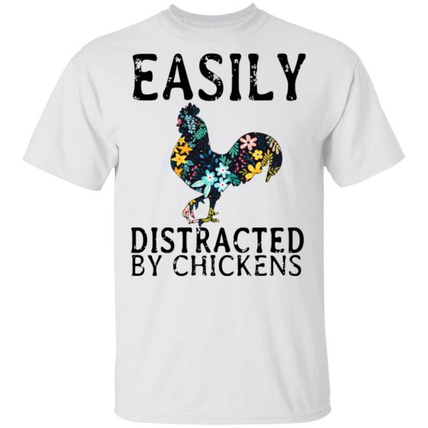 Easily Distracted By Chickens T-Shirts 2