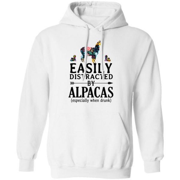 Easily Distracted By Alpacas Especially When Drunk T-Shirts 4