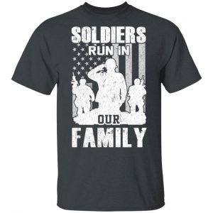 Veteran Soldiers Run In Out Family Veteran Dad Son T-Shirts Veterans Day 2
