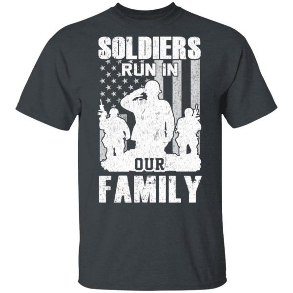 Veteran Soldiers Run In Out Family Veteran Dad Son T-Shirts 2