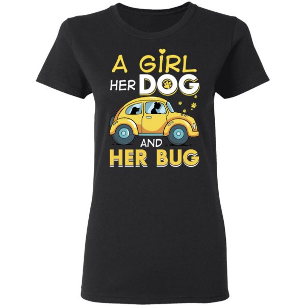 A Girl Her Dog And Her Bug T-Shirts 3