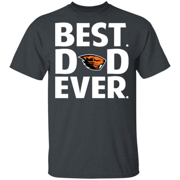 Oregon State Beavers Best Dad Ever T-Shirts 2